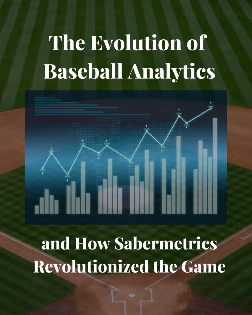 The Evolution of Baseball Analytics